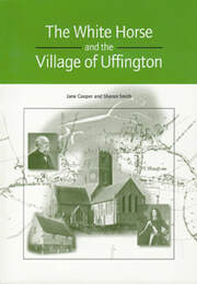 White Horse and The Village of Uffington Book